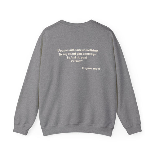 Confident Quote Crewneck Sweatshirt | soft graphic sweatshirt