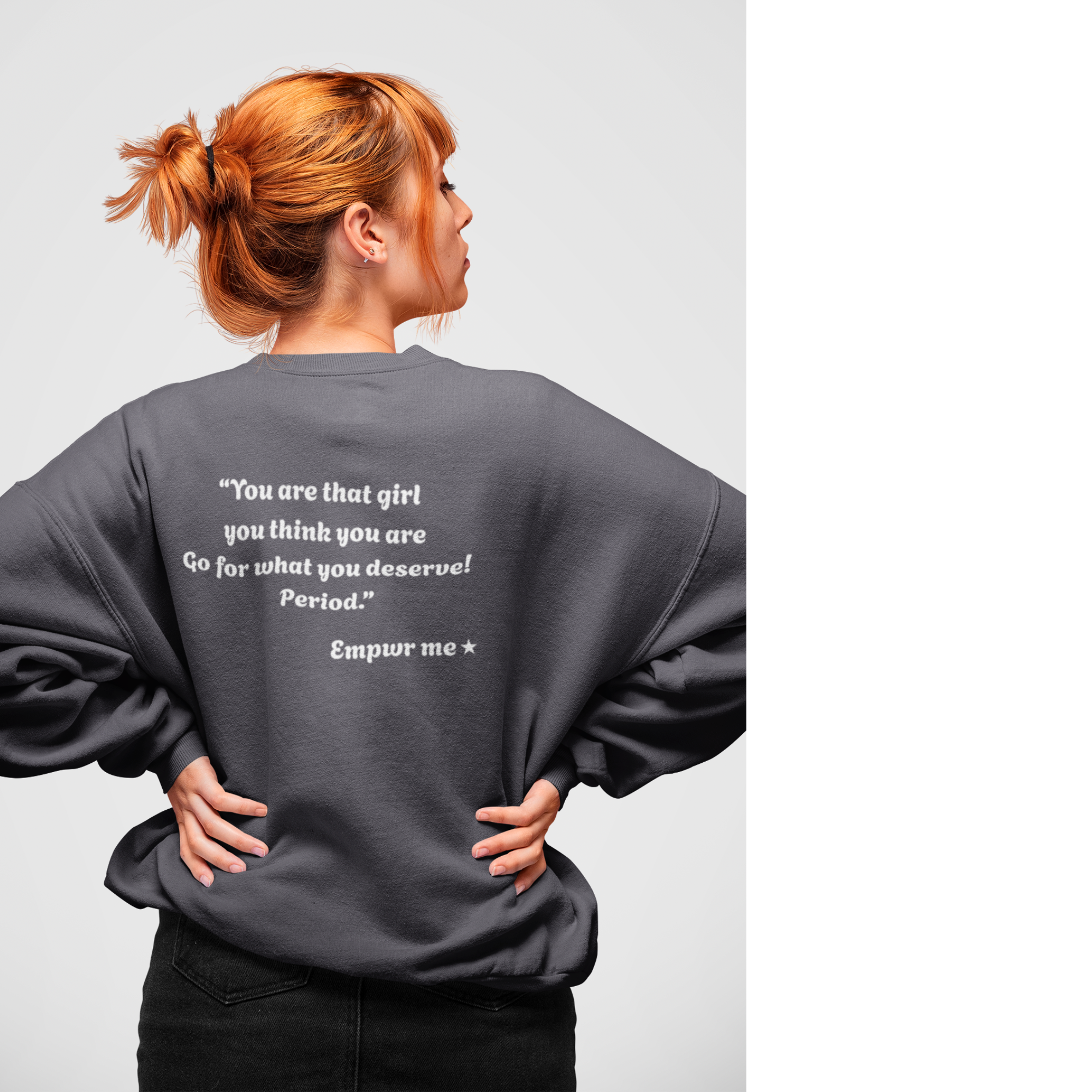 Don't Settle For Less Grey Crewneck Sweatshirt | Women Empowerment Sweatshirt