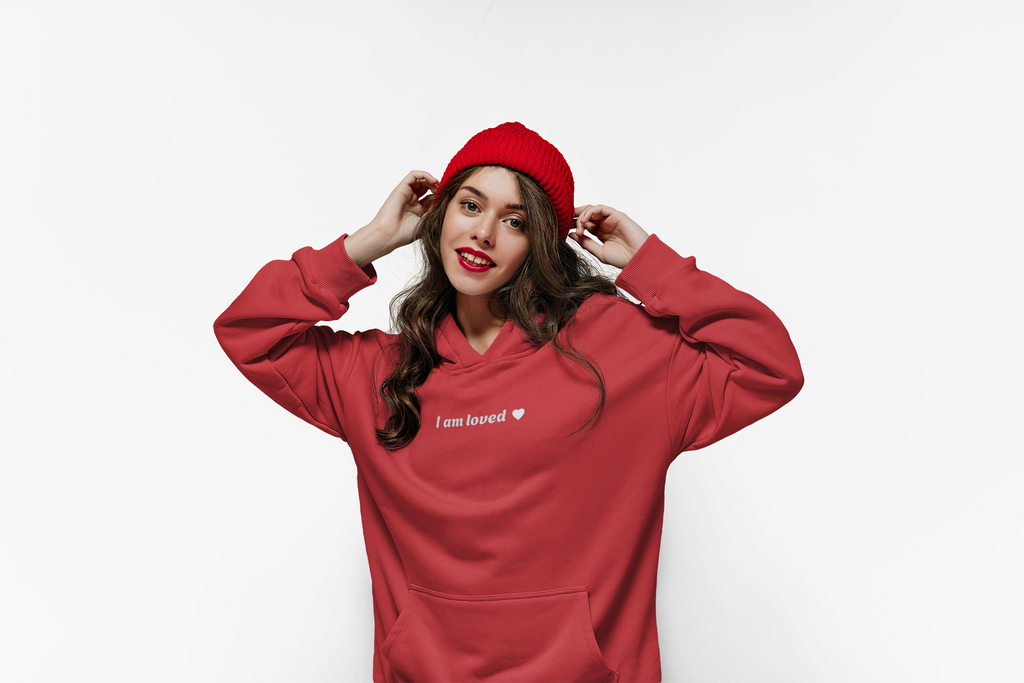 I Am Loved Quote hoodie | Women Affirmation Hoodie